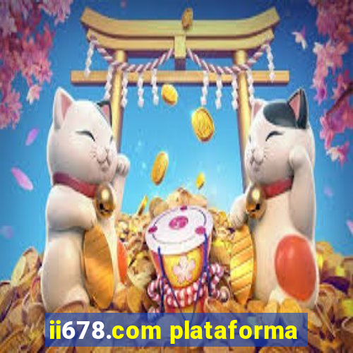 ii678.com plataforma